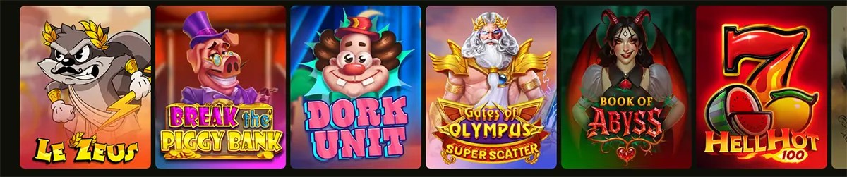Horizontal row of casino slot game thumbnails: Le Zeus, Break the Piggy Bank, Dork Unit, Gates of Olympus Super Scatter, Book of Abyss, and 7 Hell Hot 100.